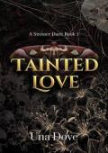 Tainted Love (A Sinister Duet #1)