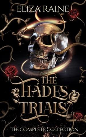 The Hades Trials: The Complete Collection