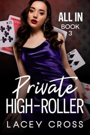 Private High-Roller (All In #3)