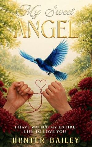 My Sweet Angel (The Red Thread of Fate Duology #2)