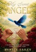 My Sweet Angel (The Red Thread of Fate Duology #2)