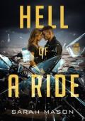 Hell of a Ride (Steel Saints MC #2)