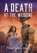 A Death at the Wedding (Small Town Last Stand #4)