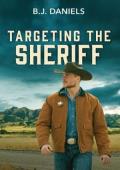 Targeting the Sheriff (Dry Gulch, Montana #2)