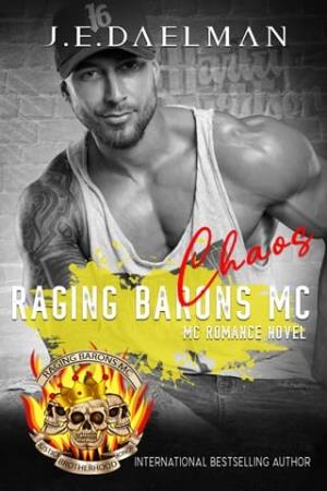 Chaos (Raging Barons MC #20)