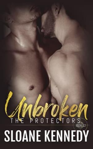 Unbroken (The Protectors #12)