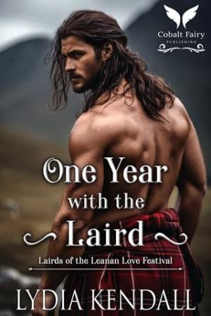 One Year with the Laird (Lairds of the Leanan Love Festival #2)