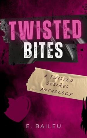Twisted Bites (Twisted Desires)
