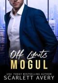 Off Limits Mogul (The Billionaire Moguls #2)