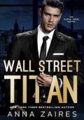 Wall Street Titan (Alpha Zone #1)