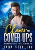 Claws & Cover Ups (Werewolf Regulation Bureau Files #2)