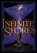 Infinite Shores (The Drowned Gods Trilogy #3)
