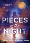 Pieces of the Night