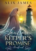 The Lantern Keeper’s Promise (Everbound Chronicles #2)