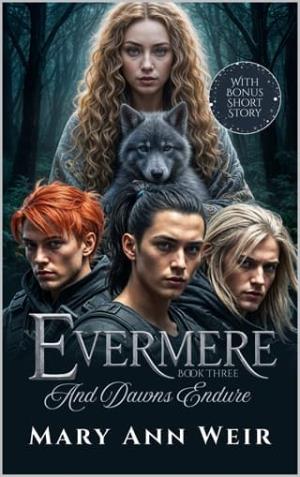 And Dawns Endure (Evermere #3)
