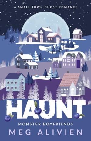 Haunt (Monster Boyfriends #3)