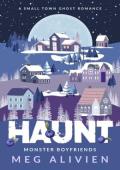 Haunt (Monster Boyfriends #3)