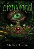 Crowned (Legends of the Hallows #4)