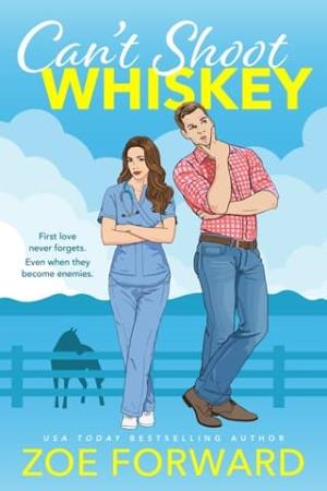 Can’t Shoot Whiskey