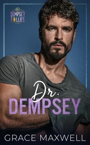 Dr. Dempsey (Dempsey Follies #1)