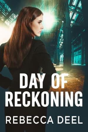 Day of Reckoning (Fortress Security: Artemis #5)