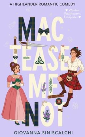 MacTease Me Not (Wanton Wallflower’s Escapades #1)
