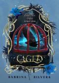 Caged (Classic Fairytales with a Taste of Darkness #2)