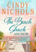 The Beach Shack Anchor (Laguna Beach #5)