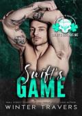 Swift’s Game (Saint’s Outlaws MC: Madison, WI #2)