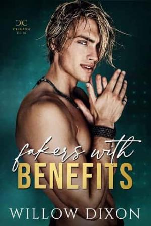 Fakers with Benefits (Crimson Club #2)