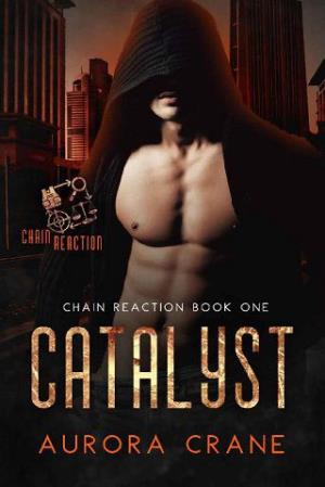 Catalyst (Chain Reaction #1)