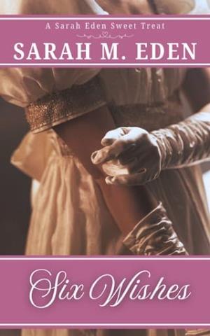 Six Wishes (Sweet Treat Novella #15)