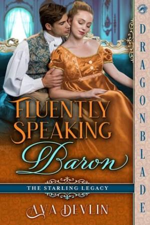 Fluently Speaking Baron (The Starling Legacy #1)