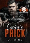 Cactus’s Prick (Saint’s Outlaws: Tombstone #1)