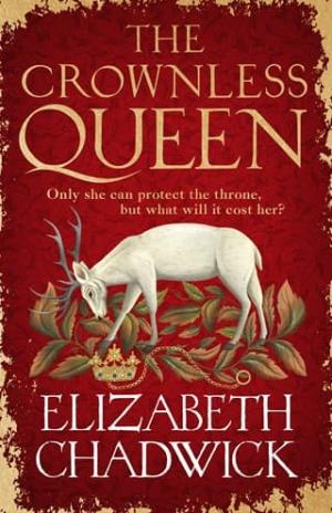 The Crownless Queen (Jeanette of Kent Duology #2)