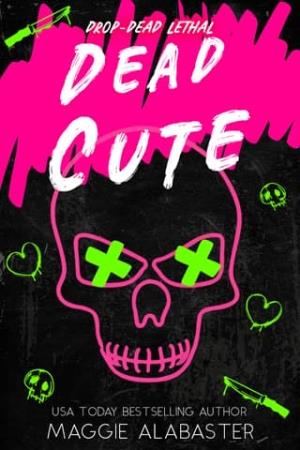 Dead Cute (Drop-Dead Lethal #1)