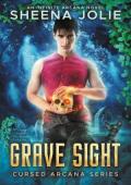 Grave Sight (Cursed Arcana #1)
