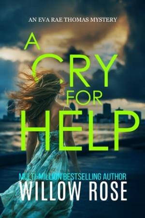 A Cry for Help (Eva Rae Thomas FBI Mystery #21)
