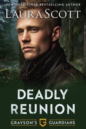 Deadly Reunion (Grayson’s Guardians #2)