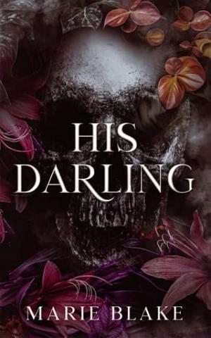 His Darling (His Dark Devotion #1)