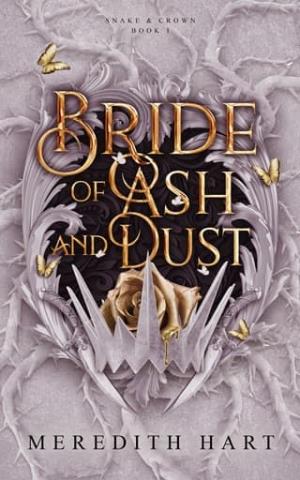 Bride of Ash & Dust (Snake & Crown #1)