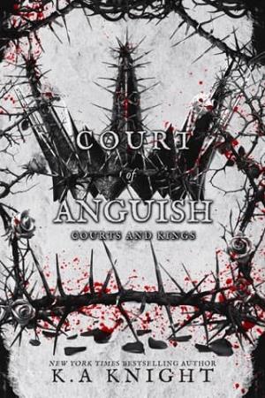 Court of Anguish (Courts and Kings #6)