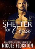 Shelter for Cerise (Hunt Volunteer Fire Department #2)