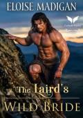 The Laird’s Wild Bride (English Lasses in Scotland #5)