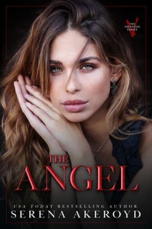 The Angel (The Valentini Family #6 | The Salvation Duet #2)