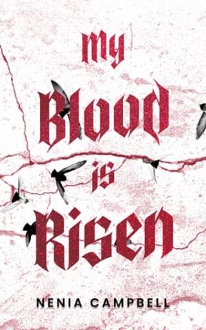 My Blood Is Risen (Cullravens)