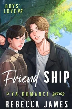 Friend Ship (Boys’ Love #4)