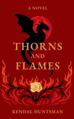 Thorns & Flames (The Bloodmoon Bride #1)