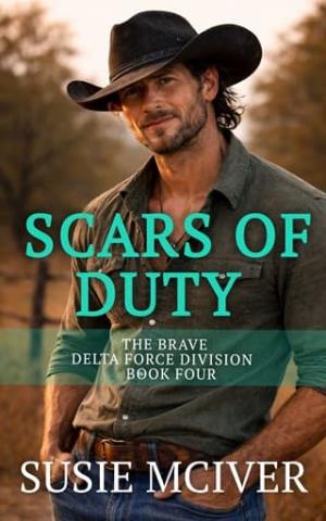 Scars of Duty (The Brave Delta Force Division #4)