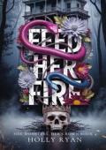 Feed Her Fire (Her Monsters, Her Crown #4)